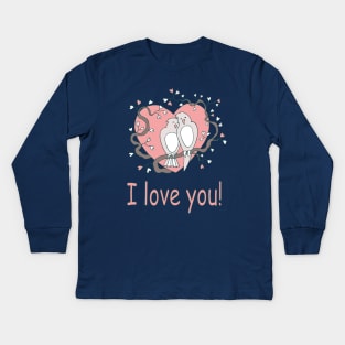 Gift idea for a loved one. An exclusive gift! I love you! Cute birds in a frame with hearts. Congratulations for weddings and valentines day Kids Long Sleeve T-Shirt